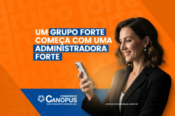 O que faz um grupo de consórcio ser forte? - Imagem 1
